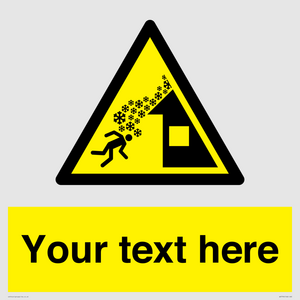 Custom warning roof avalanche